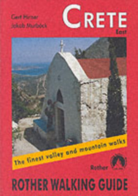 Crete East The Finest Valley and Mountain Walks  ROTHE4822 by Hirner Gert  AUTHOR  Mar012003 Paperback