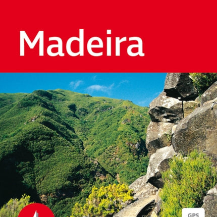 Goetz R Madeira Rother Walking Guide