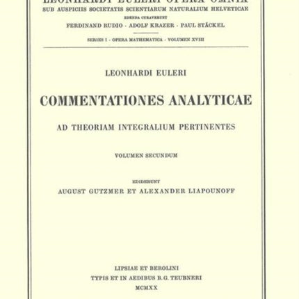 Commentationes analyticae ad theoriam integralium pertinentes 2nd part