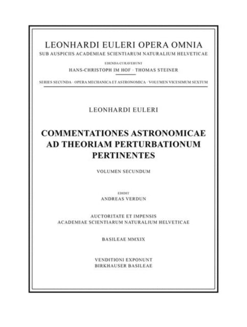 Commentationes astronomicae ad theoriam perturbationum pertinentes 2nd part