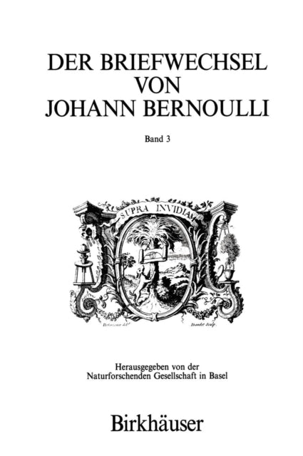 Der Briefwechsel von Johann I Bernoulli: Band 3 Der Briefwechsel mit Pierre Varignon. Zweiter Teil:1702–1714