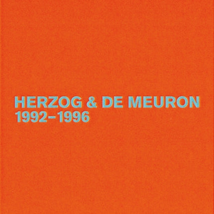 Herzog & de Meuron 1992-1996