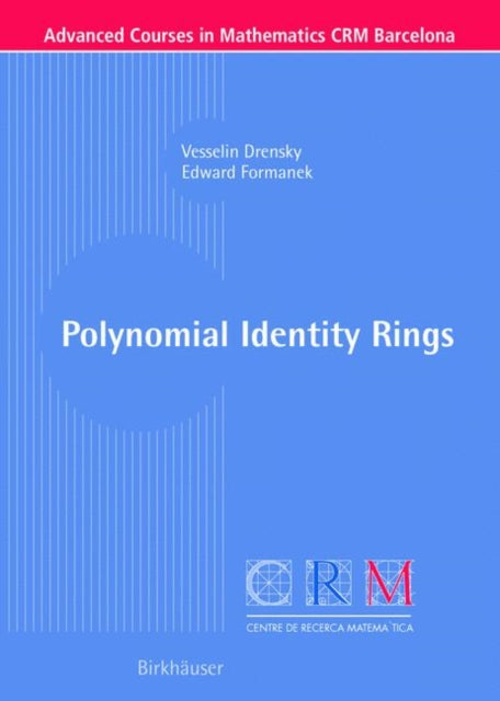 Polynomial Identity Rings