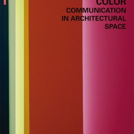 Color - Communication in Architectural Space