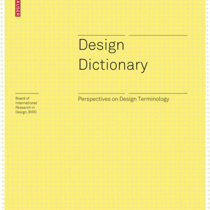 Design Dictionary: Perspectives on Design Terminology