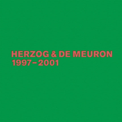 Herzog & de Meuron 1997-2001