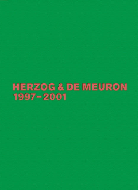 Herzog & de Meuron 1997-2001