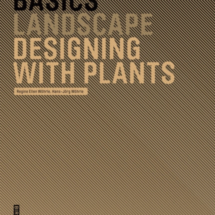 Basics Designing with Plants