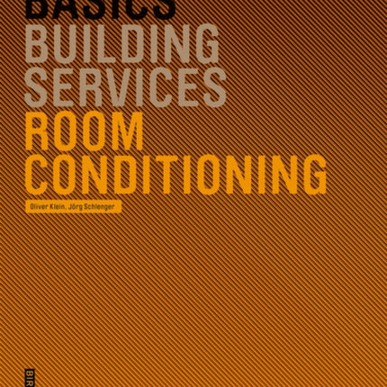 Basics Room Conditioning