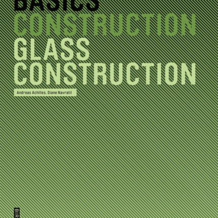 Basics Glass Construction