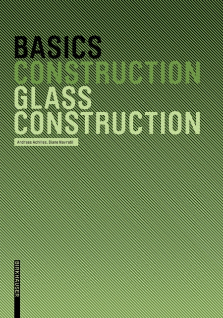 Basics Glass Construction