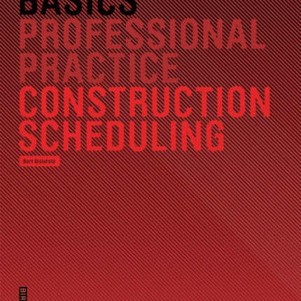 Basics Construction Scheduling