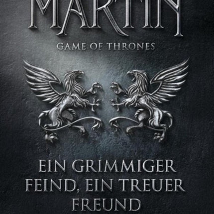 Game of Thrones 5 Ein grimmiger Feind ein treuer Freund