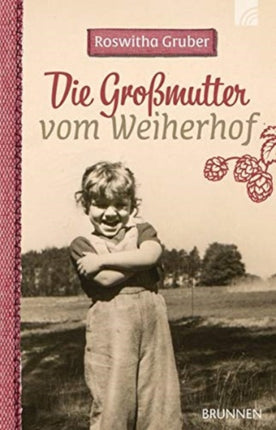 Die Gromutter vom Weiherhof