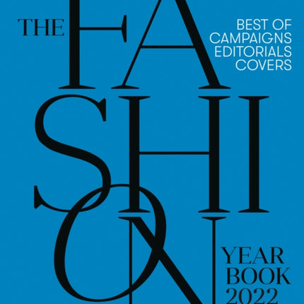 The Fashion Yearbook 2022: Best of campaigns, editorials and covers