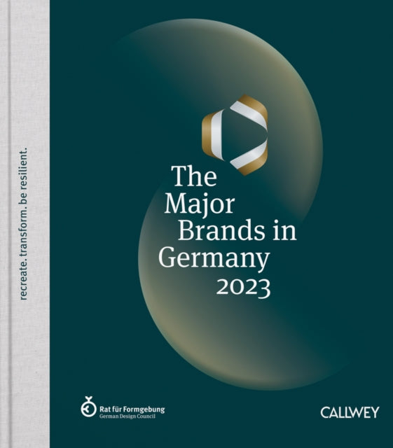 The Major Brands in Germany 2023: recreate. transform. be resilient.