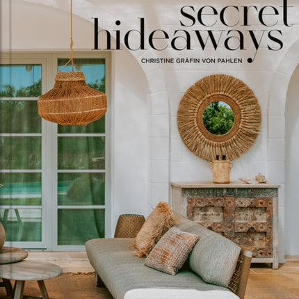 Secret Hideaways