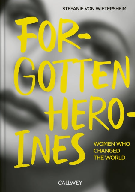 Wietersheim S Forgotten Heroines