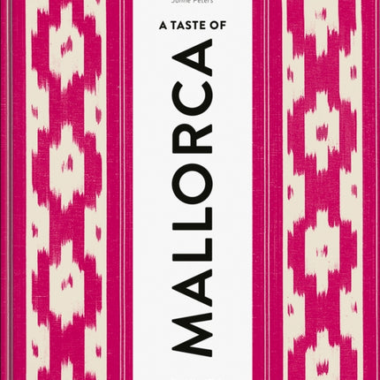 A Taste of Mallorca