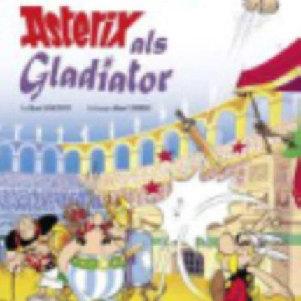 Asterix in German: Asterix als Gladiator