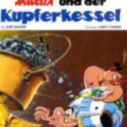 Asterix in German: Asterix und der Kupferkessel