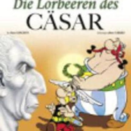 Asterix in German: Die Lorbeeren des Casar