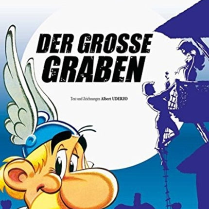 Asterix in German: Der Grosse Graben