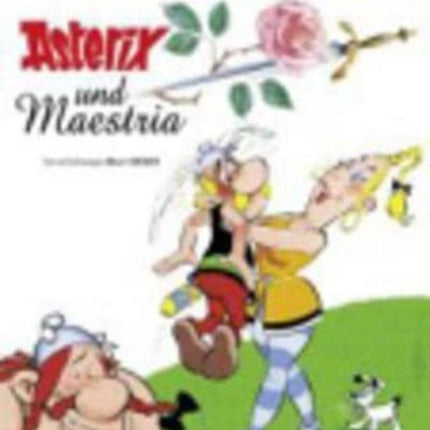 Asterix in German: Asterix und Maestria