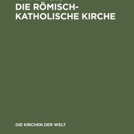 Die römisch-katholische Kirche