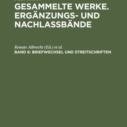 Briefwechsel und Streitschriften