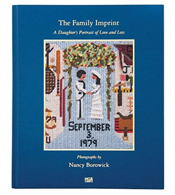 Nancy Borowick: The Family Imprint