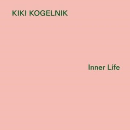 Kiki Kogelnik: Inner Life