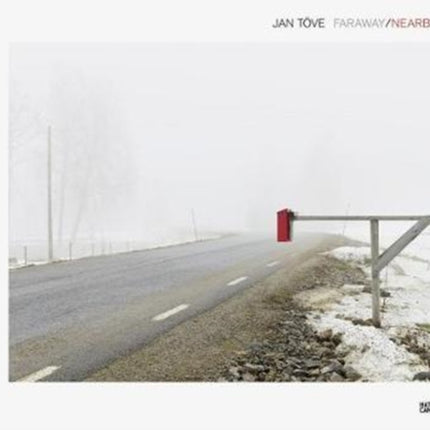 Jan Toeve: Faraway/Nearby