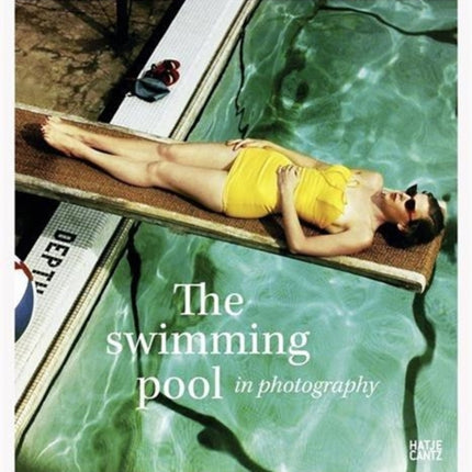 The Swimming Pool in Photography