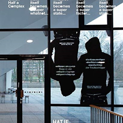 Liam Gillick: Half a Complex