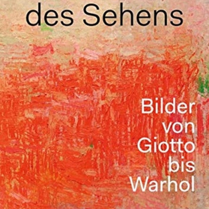 Schule des Sehens (German Edition): Bilder von Giotto bis Warhol