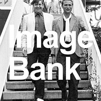 IMAGE BANK 1969 – 1977