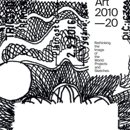 Romanian Contemporary Art 2010–2020: Rethinking
