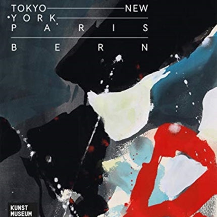 Teruko Yokoi: Tokyo - New York - Paris - Bern