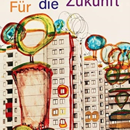 Hundertwasser German edition Frdie Zukunft