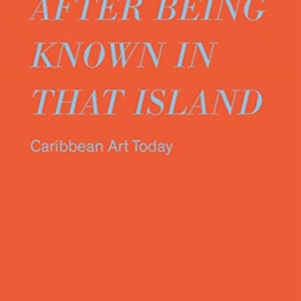 one month after being known in that island: Carribbean Art Today