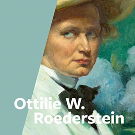 Ottilie W. Roederstein German edition