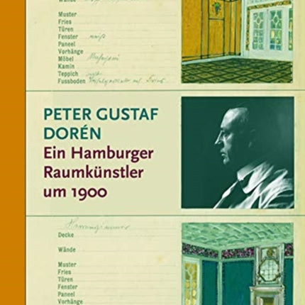 Peter Gustaf Dorén (German edition): Ein Hamburger Raumkünstler um 1900