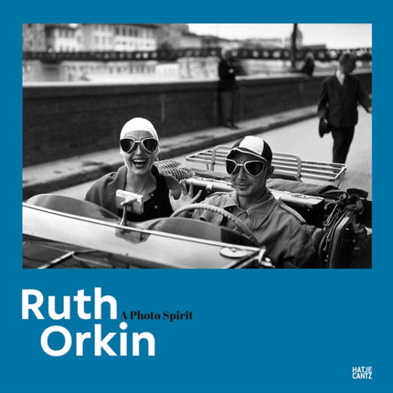 Ruth Orkin: A Photo Spirit