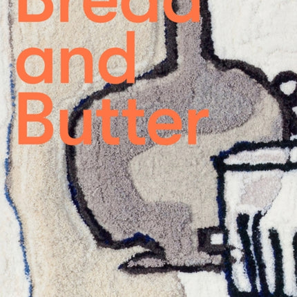 Pia Ferm (Bilingual edition): Bread and Butter