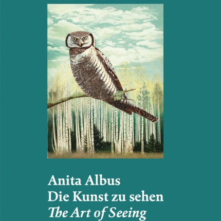 Anita Albus (Bilingual edition): Die Kunst zu