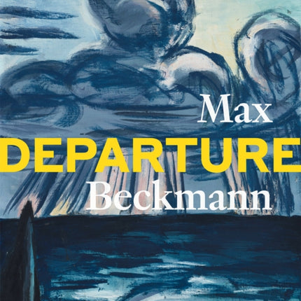 Max Beckmann: Departure