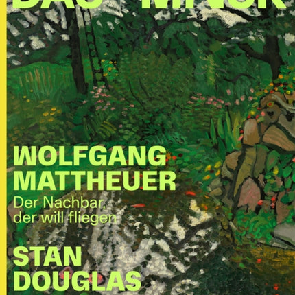 Wolfgang Mattheuer / Stan Douglas (Bilingual edition)