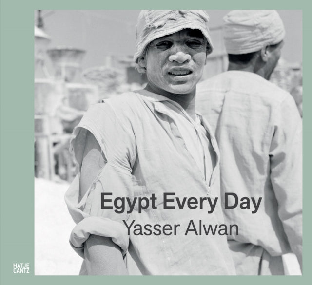 Yasser Alwan: Egypt Every Day