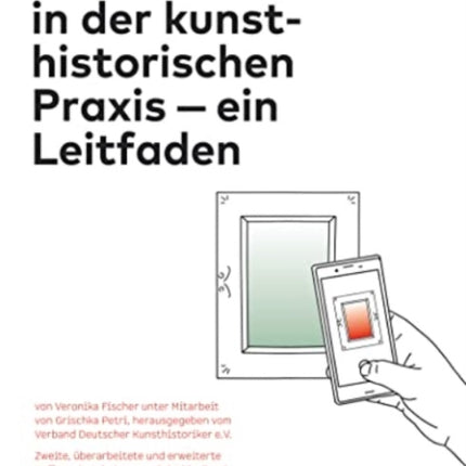 Bildrechte in der kunsthistorischen Praxis German edition